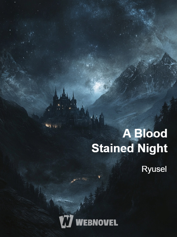 A Blood Stained Night