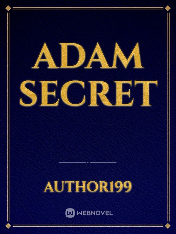 Adam secret