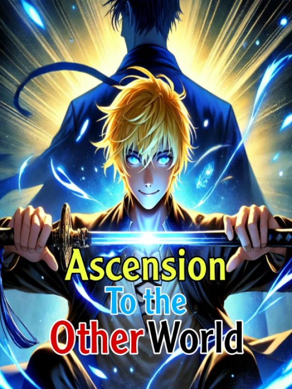 Ascension to the other world