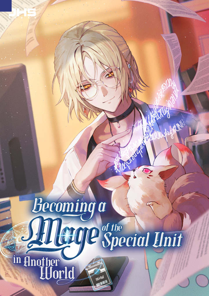 Becoming a Mage of the Special Unit in Another World