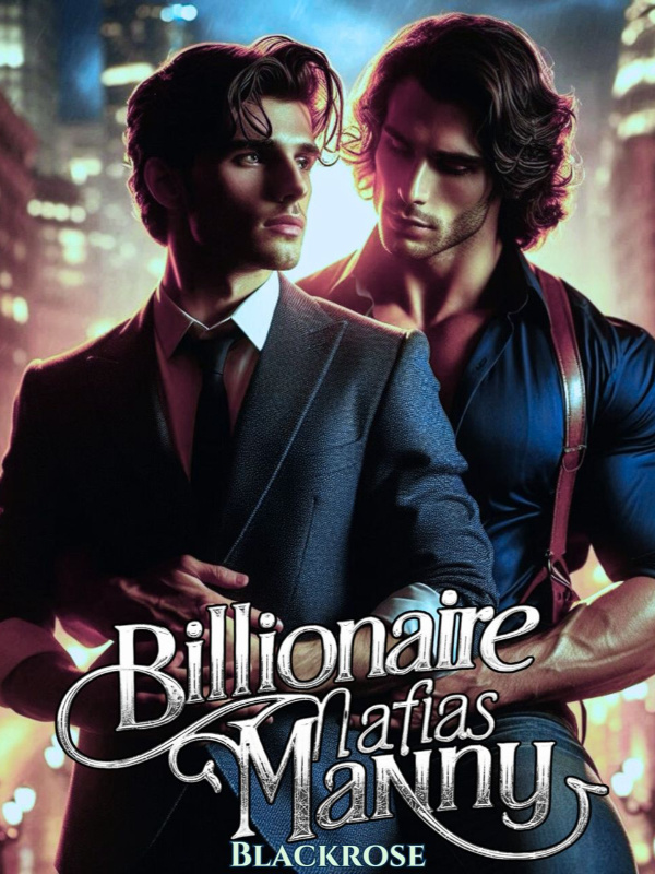 Billionaire Mafia's Manny