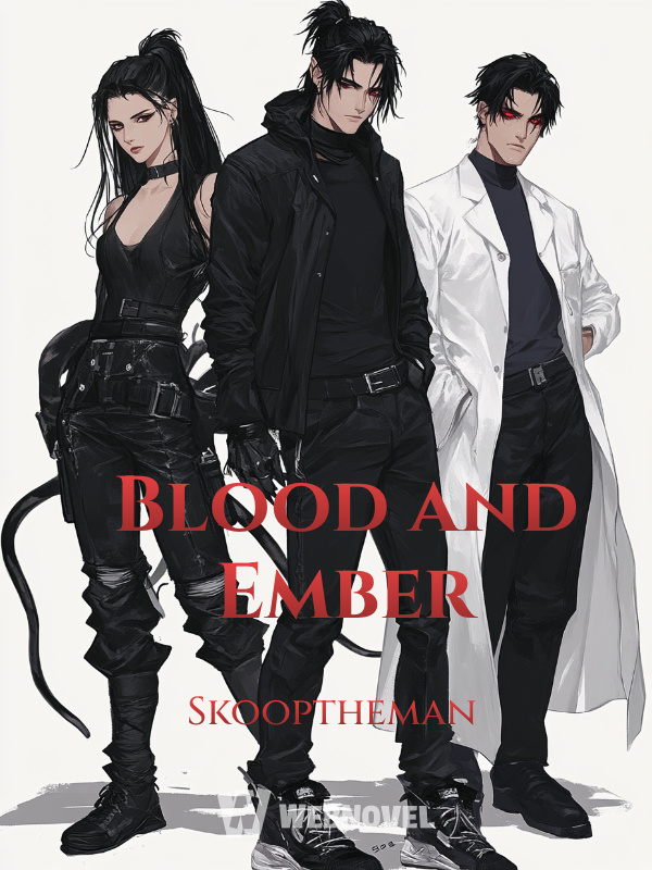 Blood and Ember