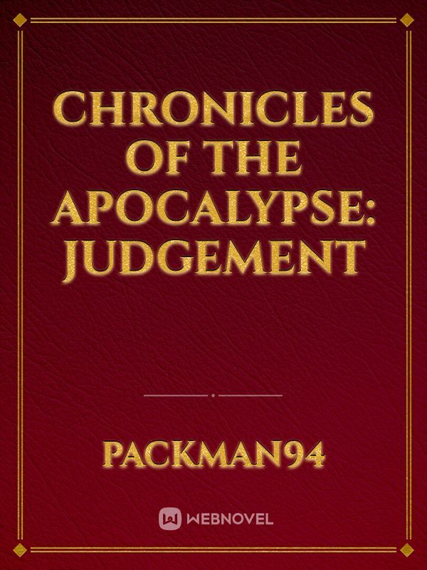 Chronicles of the Apocalypse: Judgement