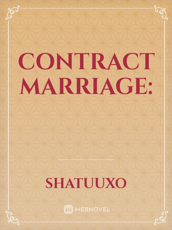 Contract Marriage