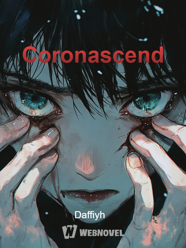 Coronascend