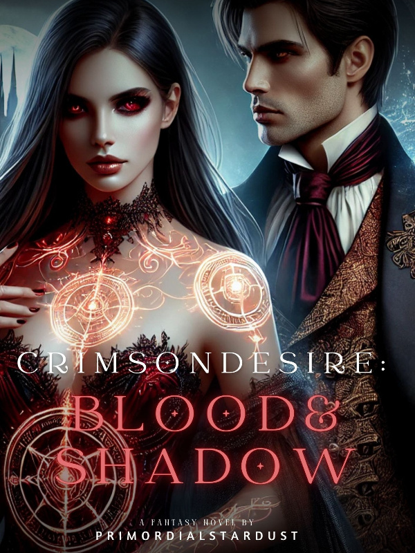 Crimson Desire: Blood and Shadows