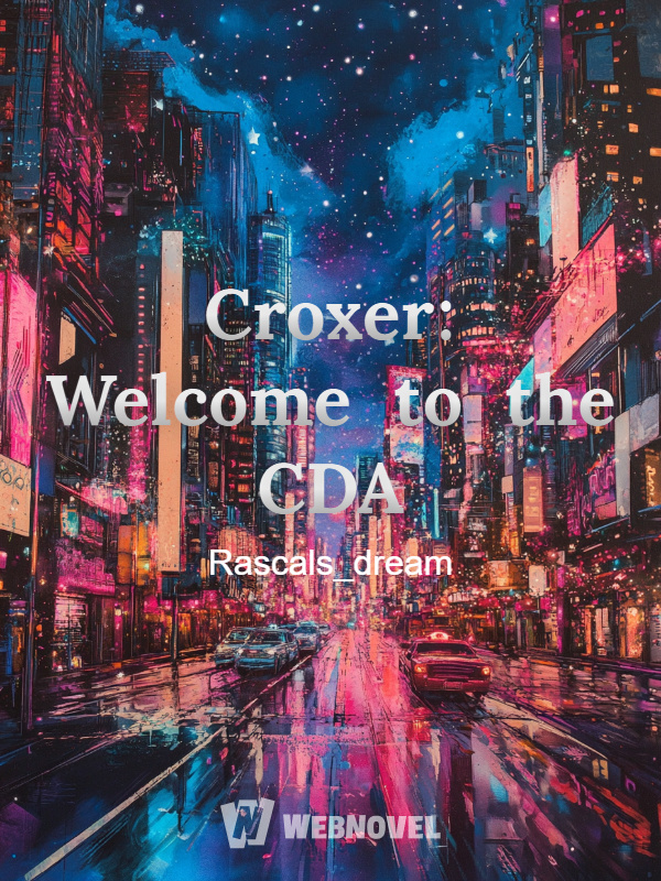 Croxer: Welcome to the CDA