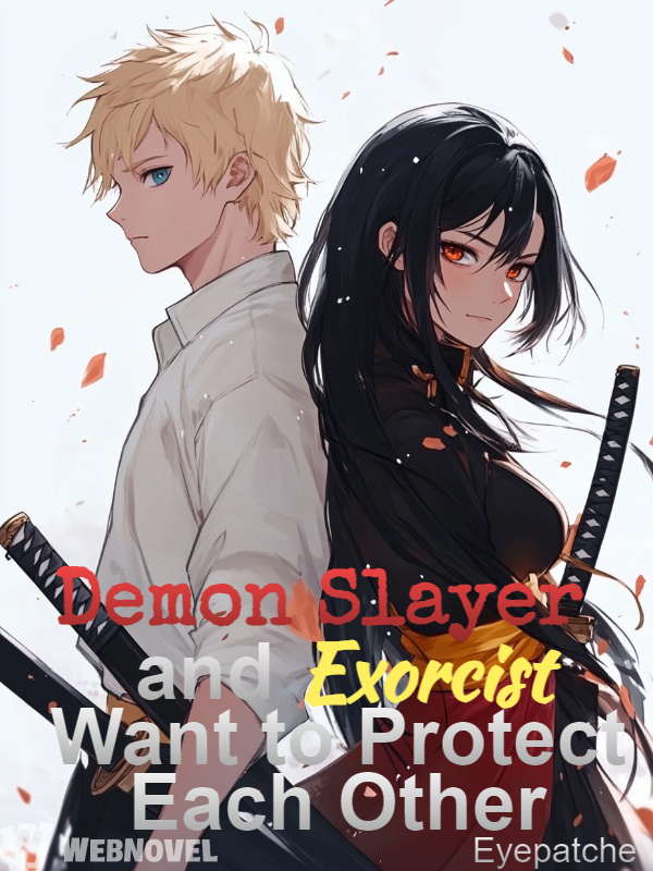 Demon Slayer and Exorcist Want to Protect Each Other