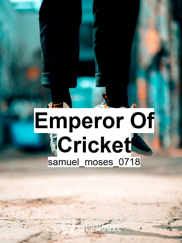 Emperor Of Cricket