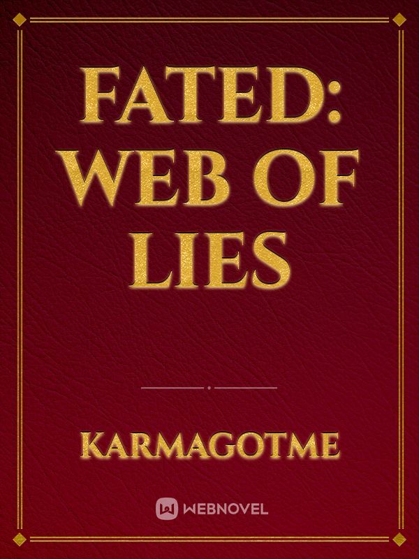 Fated: Web of Lies