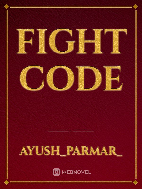 Fight code