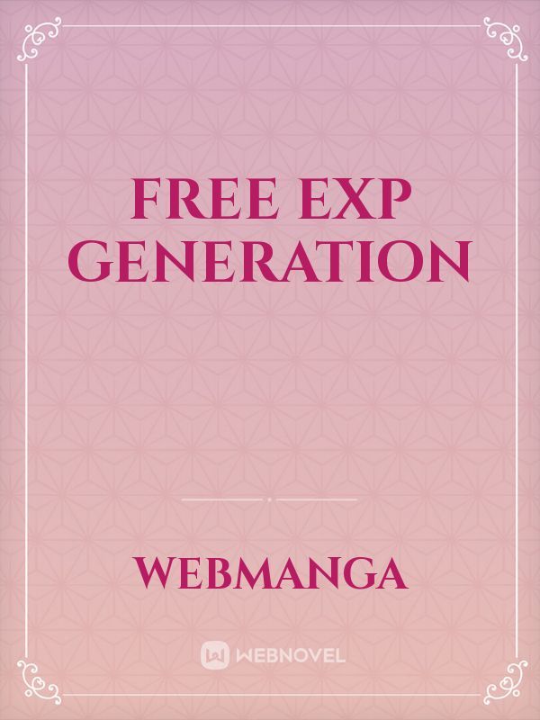 Free EXP Generation