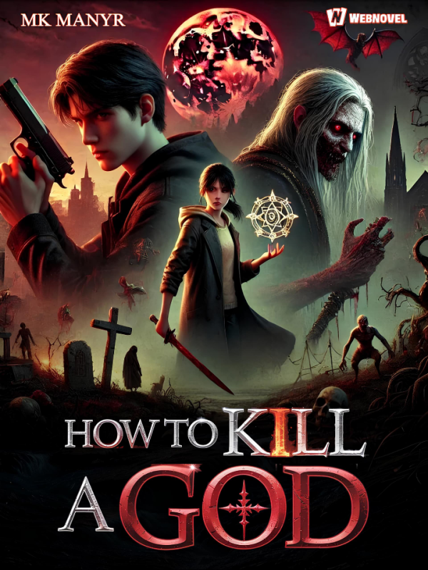 How To Kill A God: v1