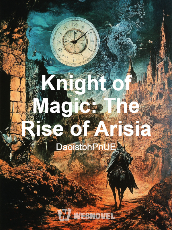 Knight of Magic: The Rise of Arisia