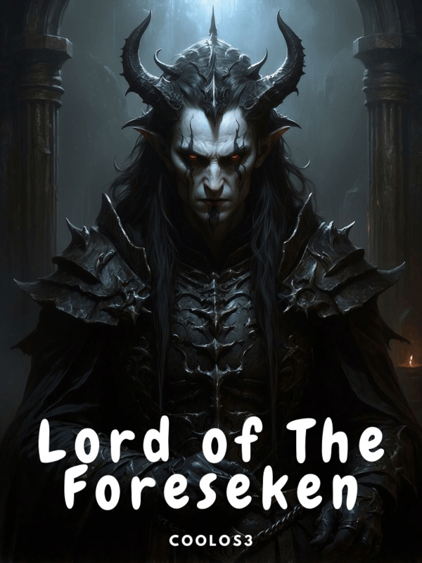 Lord of the Foresaken