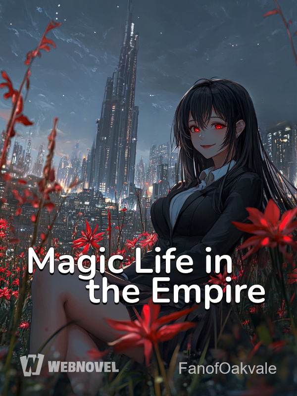 Magic Life in the Empire