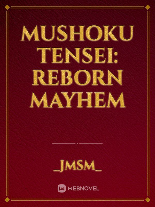 Mushoku Tensei: Reborn Mayhem