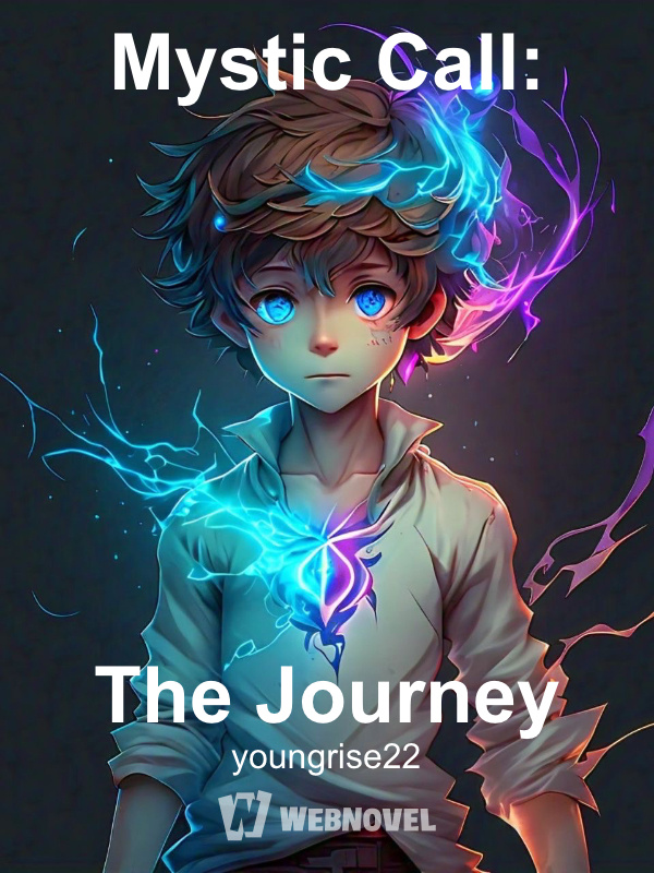 Mystic Call: The Journey