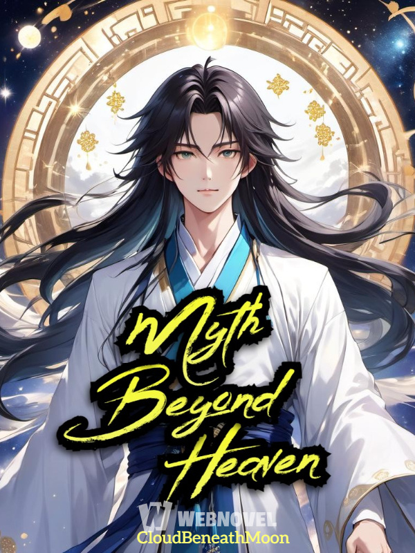 Myth Beyond Heaven