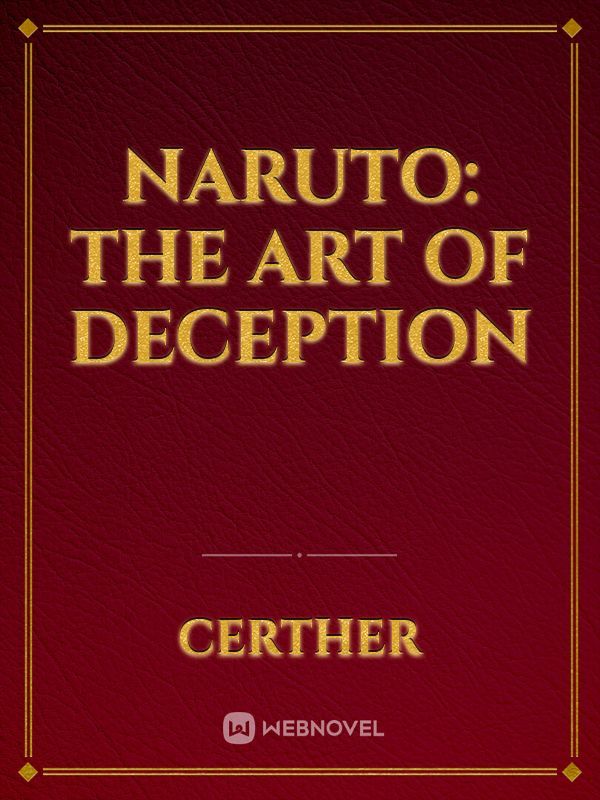 Naruto: The Art of Deception