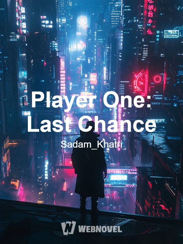 Player One: Last Chance