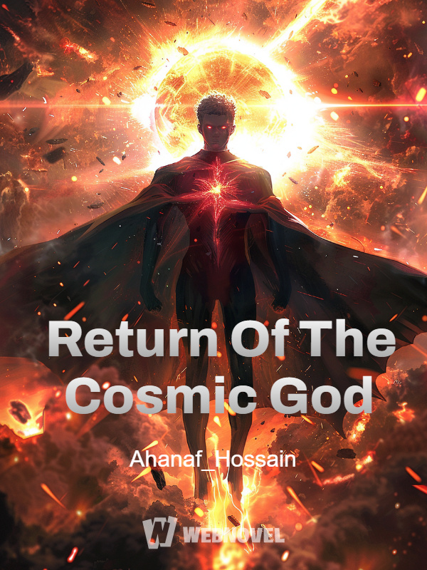 Return Of The Cosmic God