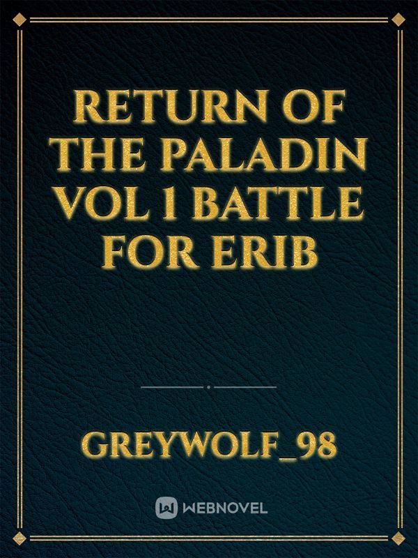 Return of the Paladin vol 1 Battle for Erib