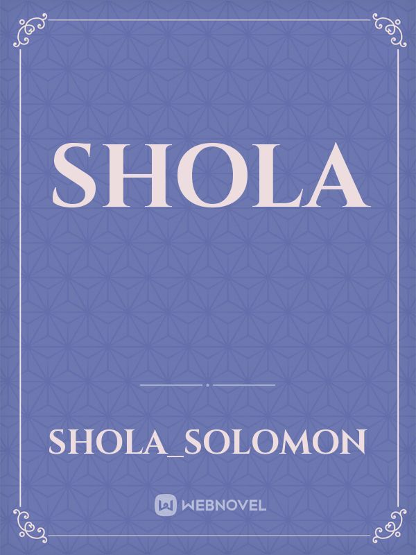 SHOLA