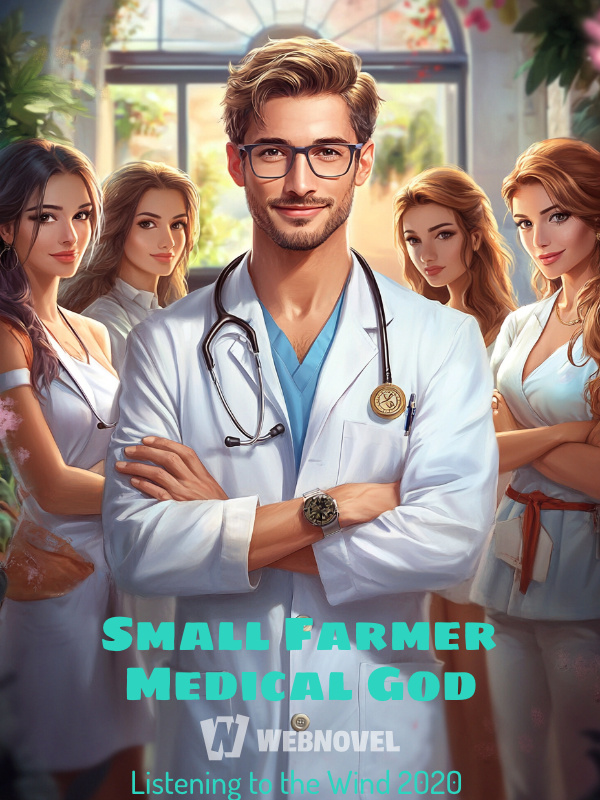 Small Farmer Medical God