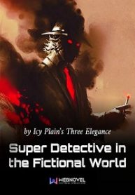 Super Detective in the Fictional World