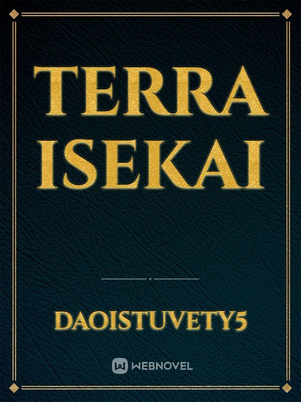 Terra Isekai