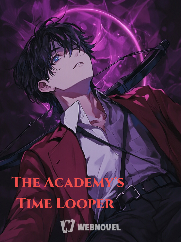 The Academy's Time Looper