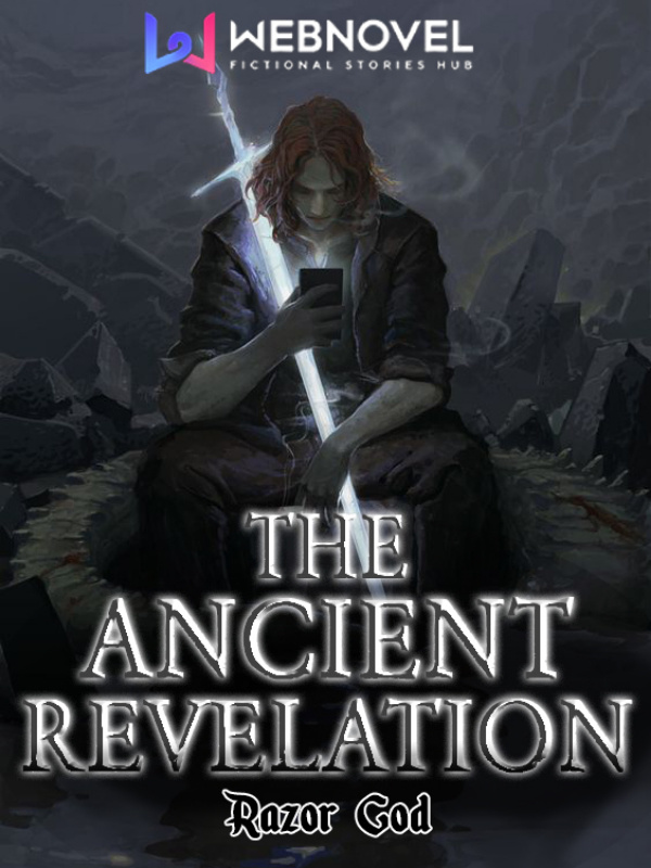 The Ancient Revelation: Rewrite