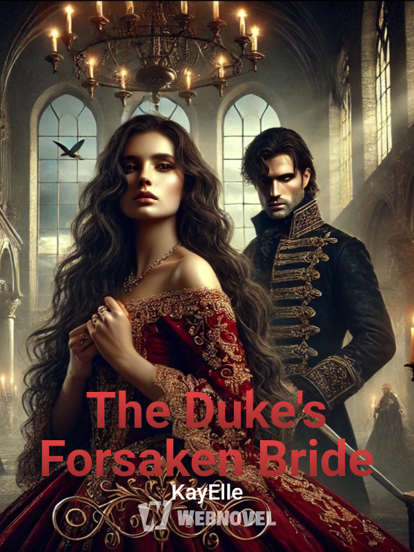 The Duke's Forsaken Bride