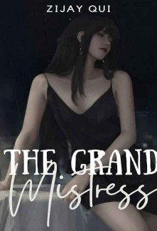 The Grand Mistress