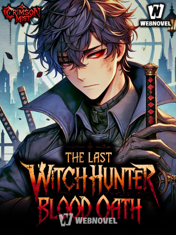 The Last Witch Hunter: Blood Oath