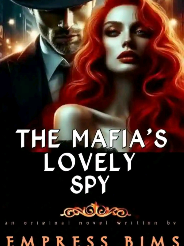 THE MAFIA'S LOVELY SPY