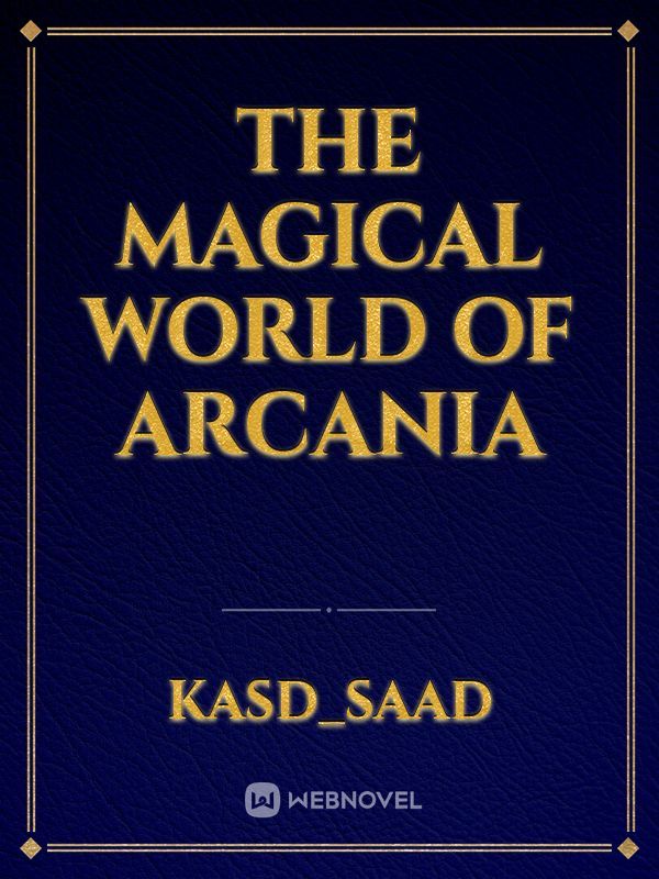 The magical world of Arcania