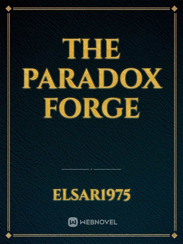 The paradox Forge