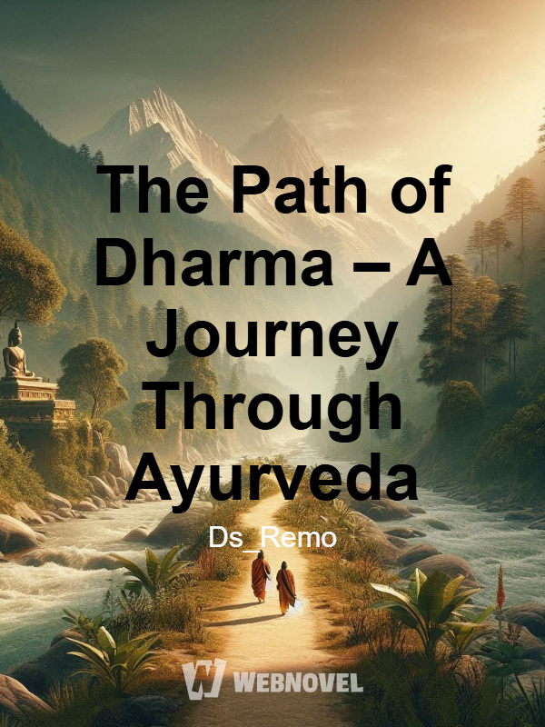 The Path of Dharma – A Journey Through Ayurveda