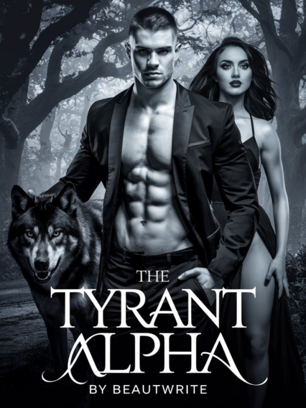 The Tyrant Alpha