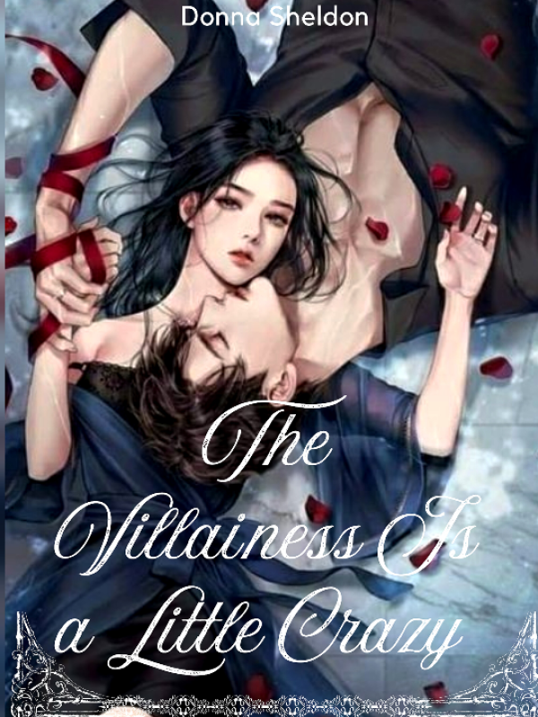 The Villainess Is A Little Crazy