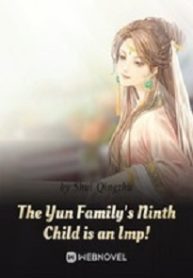 The Yun Family s Ninth Child is an Imp!