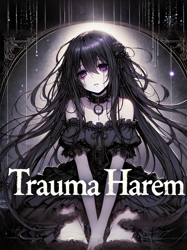 Trauma Harem