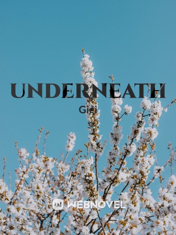 underneath