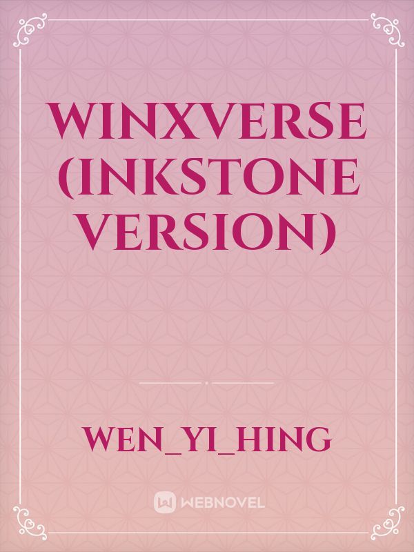 WinxVerse (Inkstone Version)