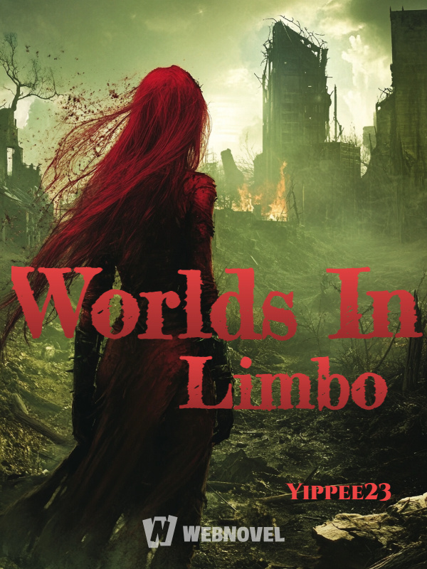 Worlds In Limbo