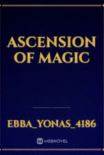 Ascension of Magic