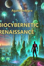 Biocybernetic Renaissance