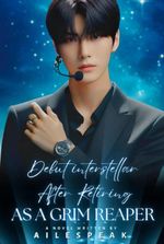 [BL] Debut in Interstellar After Retiring as Grim Reaper